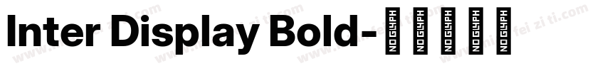 Inter Display Bold字体转换